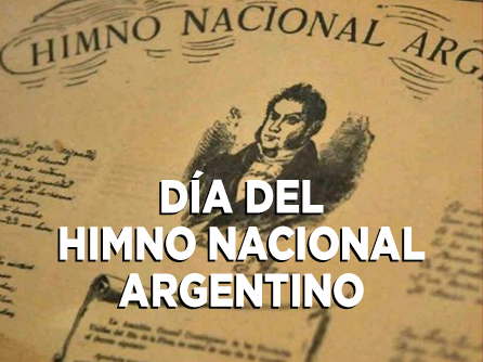 Dia Del Himno Nacional Argentino